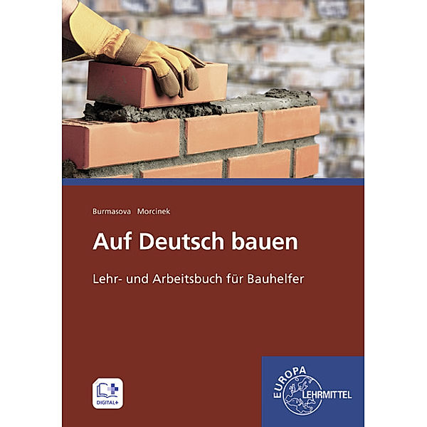 Auf Deutsch bauen, Svetlana Burmasova, Bettina Morcinek