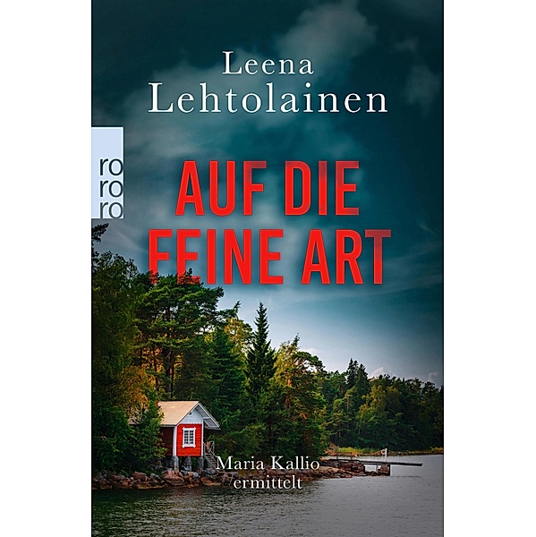 Auf die feine Art / Maria Kallio Bd.2, Leena Lehtolainen