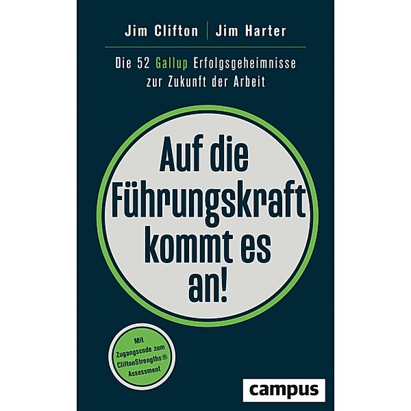 Auf die Führungskraft kommt es an!, Jim Clifton, Jim Harter