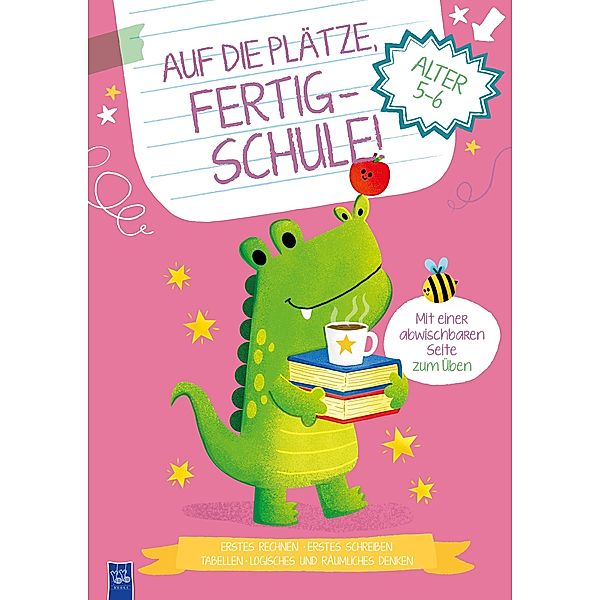 Auf die Plätze, fertig - Schule! 5-6 Jahre (Cover Krokodil)