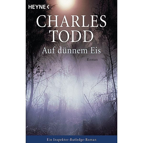 Auf dünnem Eis, Charles Todd