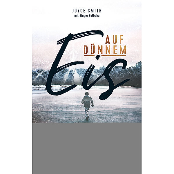 Auf dünnem Eis, Joyce Smith