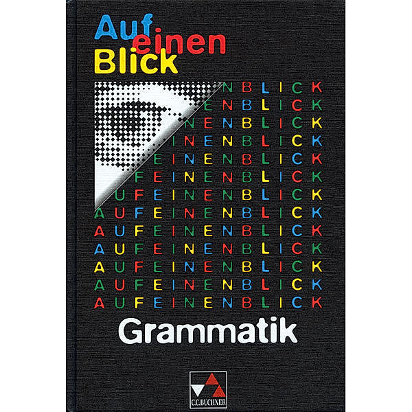 Auf einen Blick: Grammatik, Hans G. Rötzer