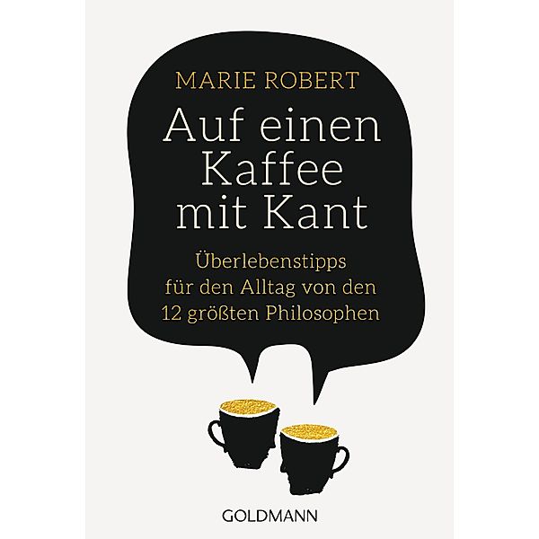 Auf einen Kaffee mit Kant, Marie Robert