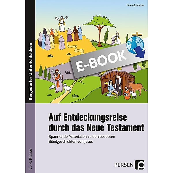 Auf Entdeckungsreise durch das Neue Testament, Kirstin Jebautzke