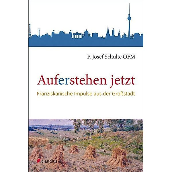 Auf-er-stehen jetzt, Josef Schulte