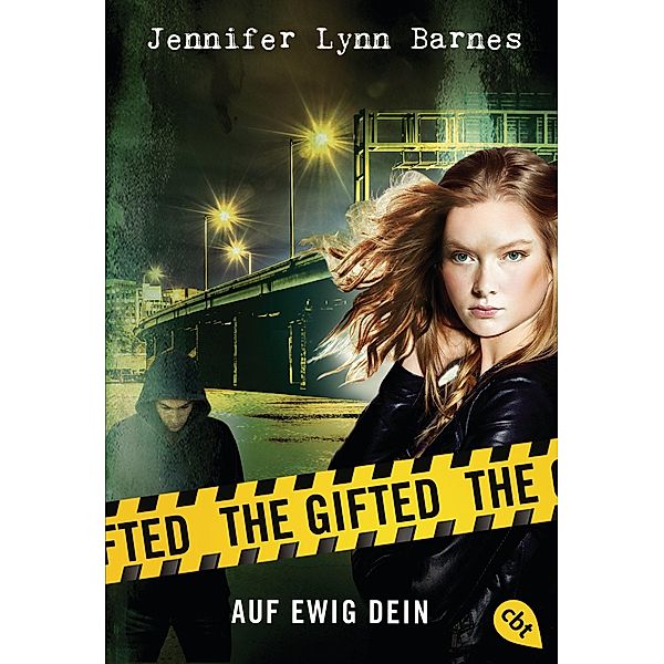 Auf ewig dein / The Gifted Bd.2, Jennifer Lynn Barnes