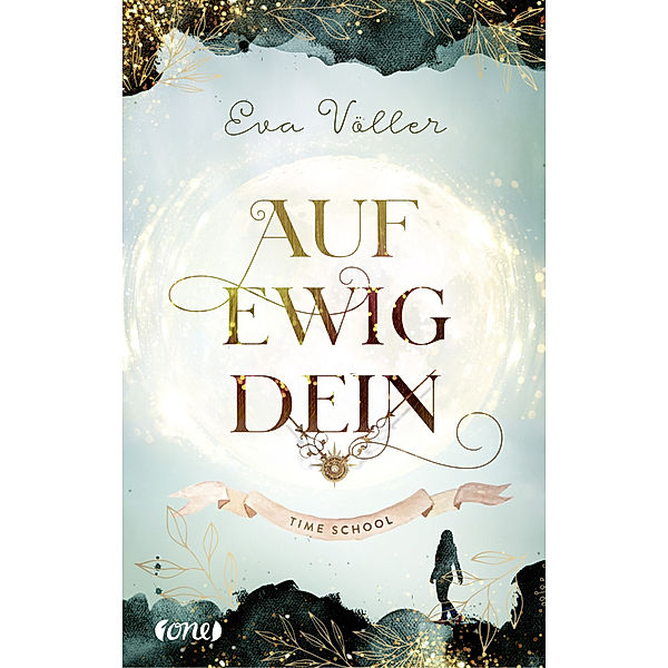 Auf ewig dein / Time School Bd.1, Eva Völler