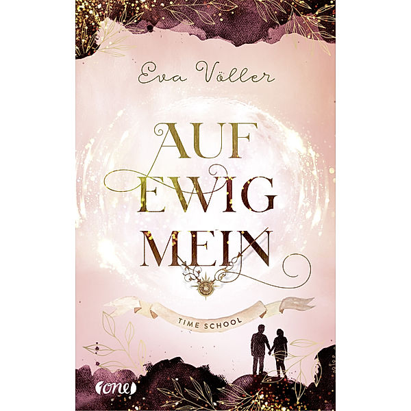 Auf ewig mein / Time School Bd.2, Eva Völler