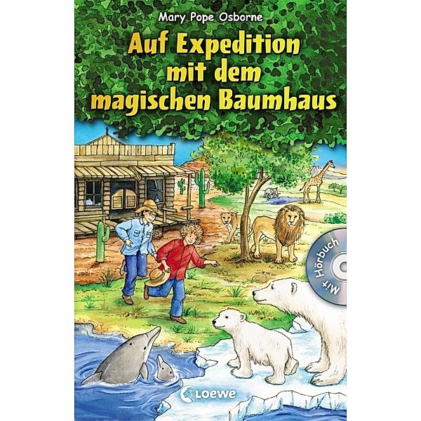 Auf Expedition mit dem magischen Baumhaus / Das magische Baumhaus Sammelband Bd.3, Mary Pope Osborne