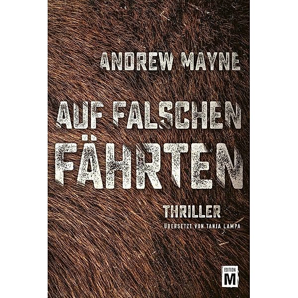 Auf falschen Fährten, Andrew Mayne