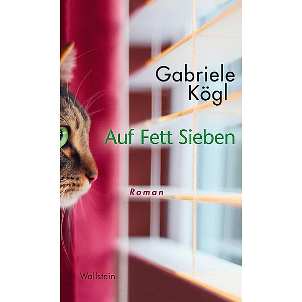 Auf Fett Sieben, Gabriele Kögl