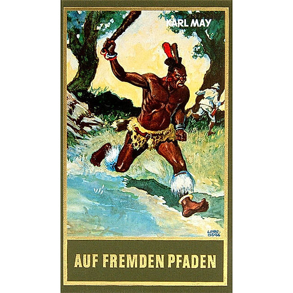 Auf fremden Pfaden, Karl May