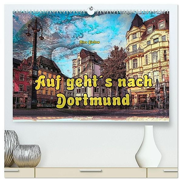 Auf geht´s nach Dortmund (hochwertiger Premium Wandkalender 2024 DIN A2 quer), Kunstdruck in Hochglanz, Nico Bielow