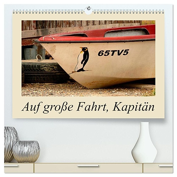 Auf große Fahrt, Kapitän (hochwertiger Premium Wandkalender 2024 DIN A2 quer), Kunstdruck in Hochglanz, Lucy M. Laube
