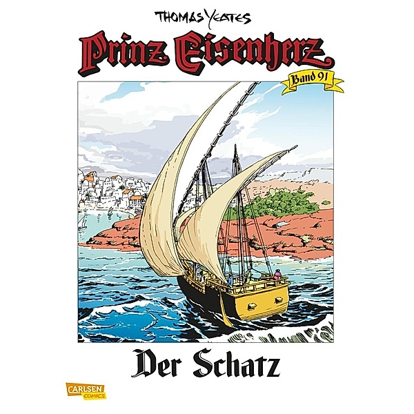 Auf hoher See / Prinz Eisenherz Bd.91, Thomas Yeates
