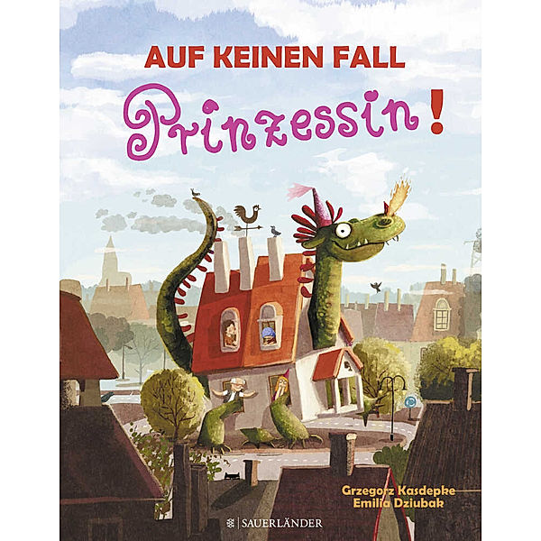 Auf keinen Fall Prinzessin, Grzegorz Kasdepke, Emilia Dziubak