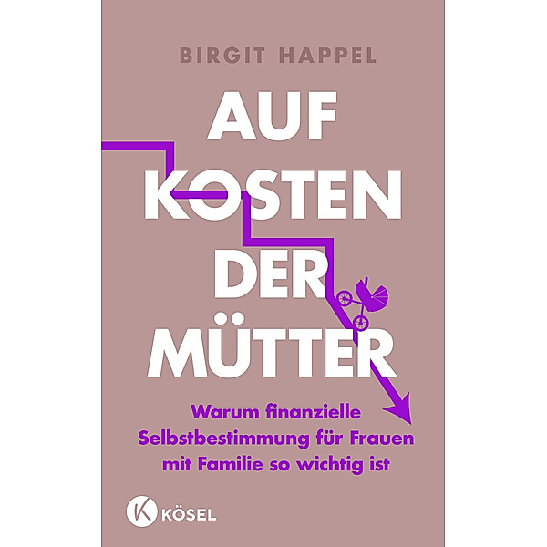 Auf Kosten der Mütter, Birgit Happel