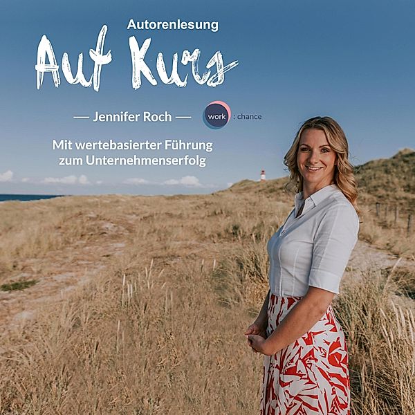 Auf Kurs, Jennifer Roch