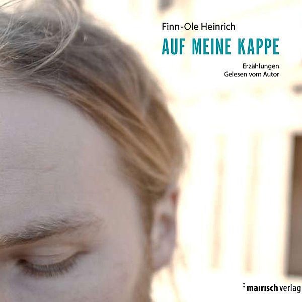 Auf meine Kappe, Finn-Ole Heinrich