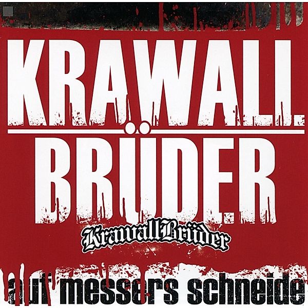 Auf Messers Schneide, Krawallbrüder