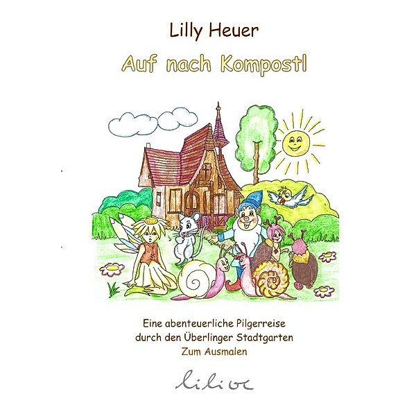 Auf nach Kompostl, Lilly Heuer