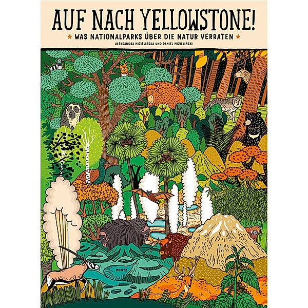 Auf nach Yellowstone!, Aleksandra Mizielinska, Daniel Mizielinski