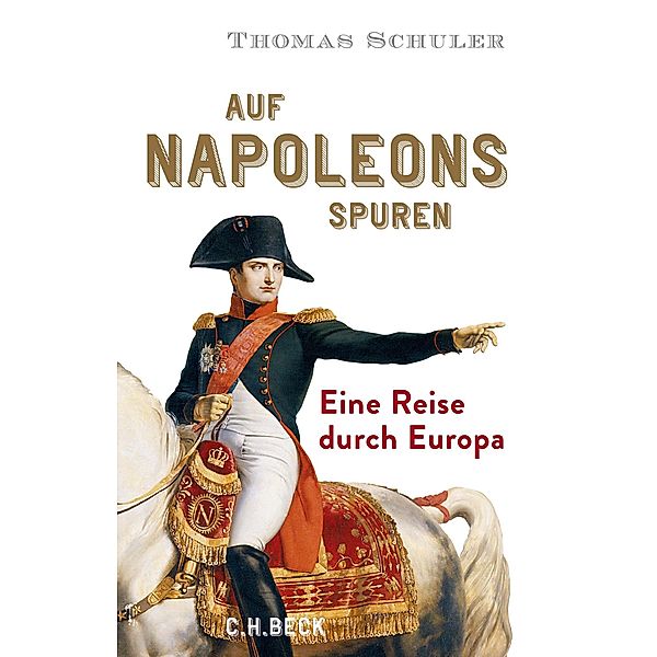 Auf Napoleons Spuren, Thomas Schuler
