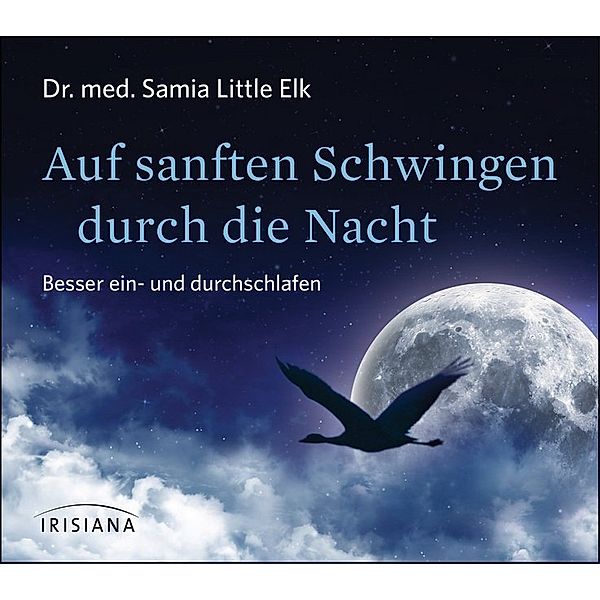 Auf sanften Schwingen durch die Nacht CD,Audio-CD, Samia Little Elk