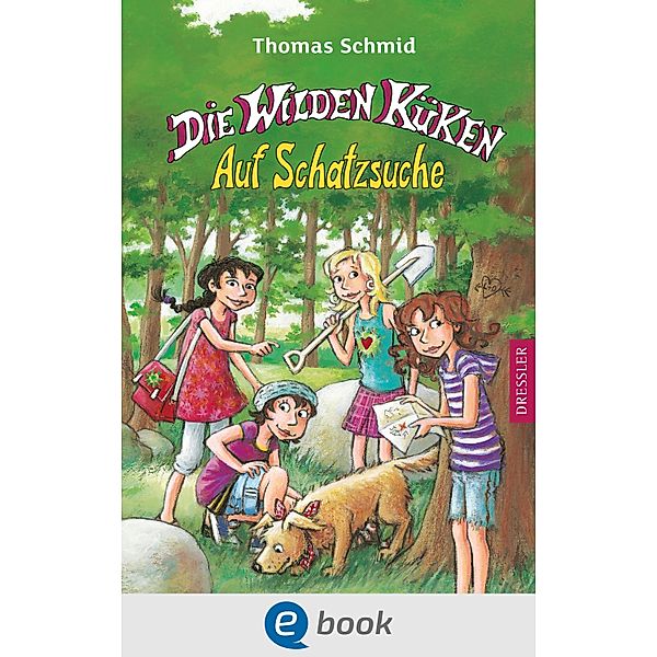 Auf Schatzsuche / Die Wilden Küken Bd.5, Thomas Schmid