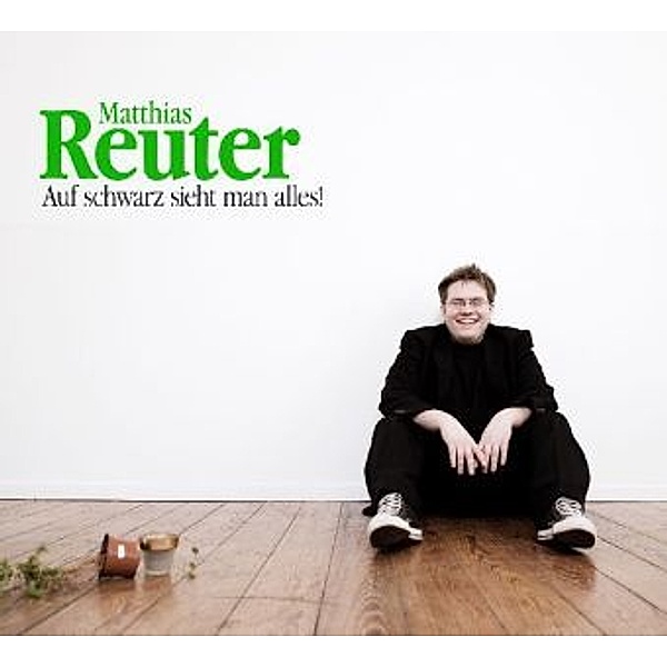 Auf schwarz sieht man alles, Audio-CD, Matthias Reuter