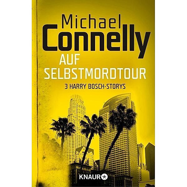 Auf Selbstmord-Tour, Michael Connelly