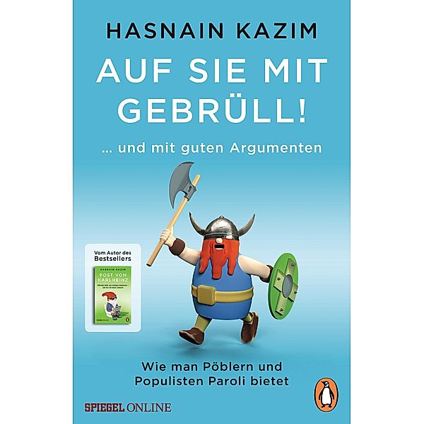 Auf sie mit Gebrüll!, Hasnain Kazim