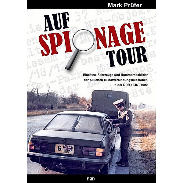 AUF SPIONAGE TOUR, Mark Prüfer