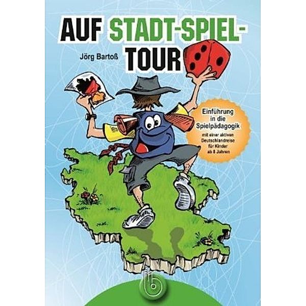 Auf Stadt-Spiel-Tour, Jörg Bartoß