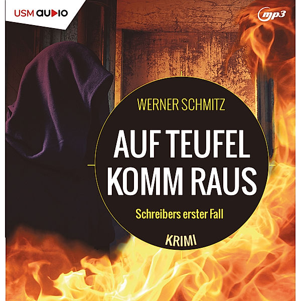 Auf Teufel komm raus,Audio-CD, MP3, Werner Schmitz