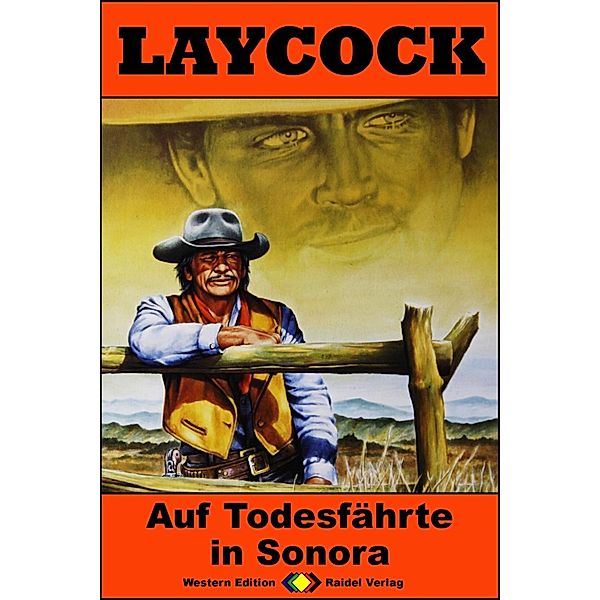 Auf Todesfährte in Sonora / Laycock Western Bd.250, Matt Brown
