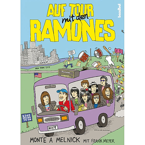 Auf Tour mit den Ramones, Monte A. Melnick