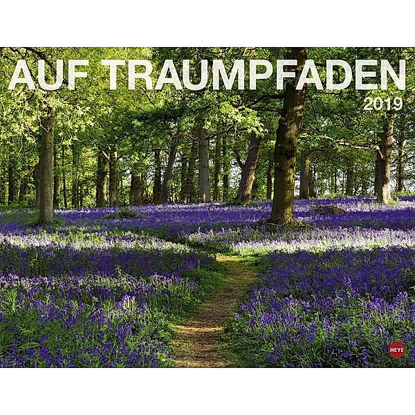 Auf Traumpfaden 2019