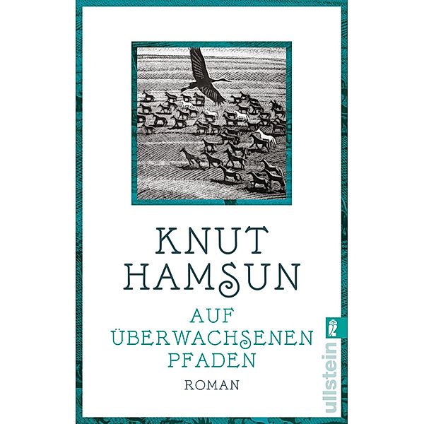 Auf überwachsenen Pfaden / Ullstein eBooks, Knut Hamsun