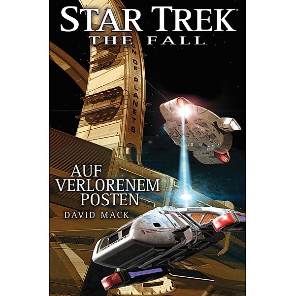 Auf verlorenem Posten / Star Trek - The Fall Bd.3, David Mack