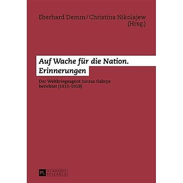 Auf Wache fuer die Nation. Erinnerungen