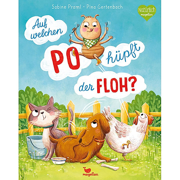 Auf welchen Po hüpft der Floh?, Sabine Praml