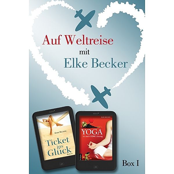 Auf Weltreise mit Elke Becker: Auf Weltreise mit Elke Becker - Box 1, Elke Becker