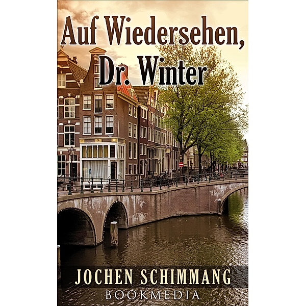 Auf Wiedersehen, Dr. Winter, Jochen Schimmang
