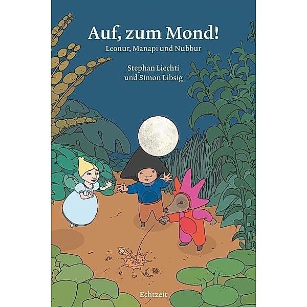 Auf, zum Mond!, Simon Libsig, Stephan Liechti