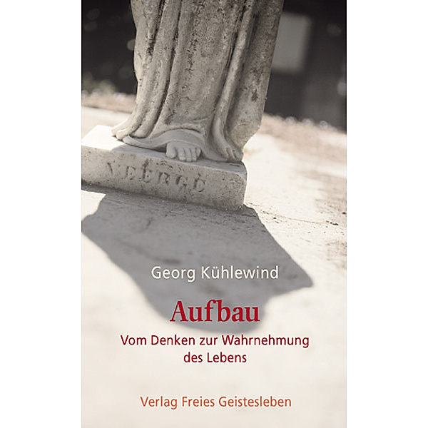 Aufbau, Georg Kühlewind