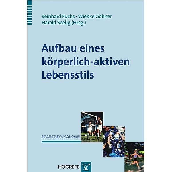 Aufbau eines körperlich-aktiven Lebensstils