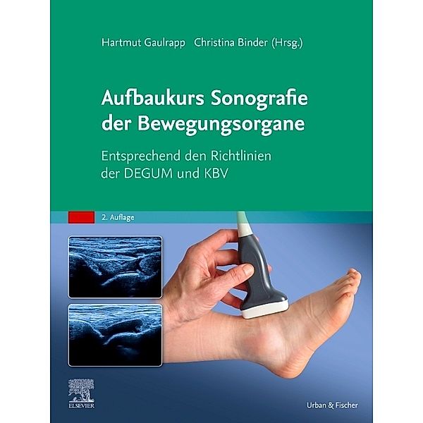 Aufbaukurs Sonografie Bewegungsorgane