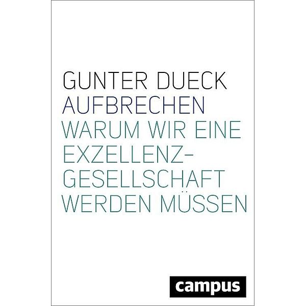 AUFBRECHEN!, Gunter Dueck